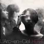 L’Arc~en~Ciel - Heart