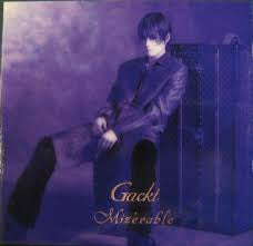 Gackt - Mizerable (CD9)
