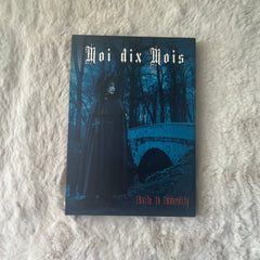 Moi dix Mois - Invite to Immortality